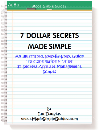 7 Dollar Secrets Script Installation and Configuration Made Simple