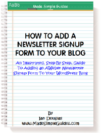 How To Add A Newsletter Signup Box To Your Blog